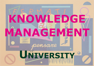 2° KNOWLEDGE MANAGEMENT UNIVERSITY, S. Margherita Ligure, GE, 22-23-24 aprile 2008